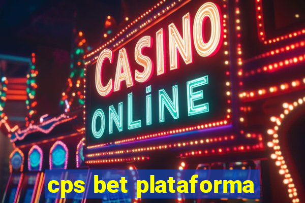 cps bet plataforma